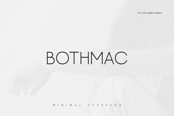 Bothmac: The Modern Display Font That Elevates Campaigns