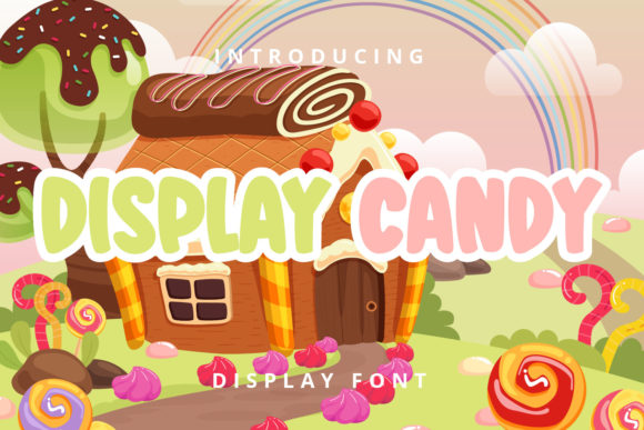 Display Candy: A Playful Font for Eye-Catching Campaigns