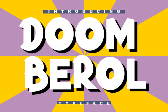 Doom Berol: A Display Font That Elevates Campaign Visuals