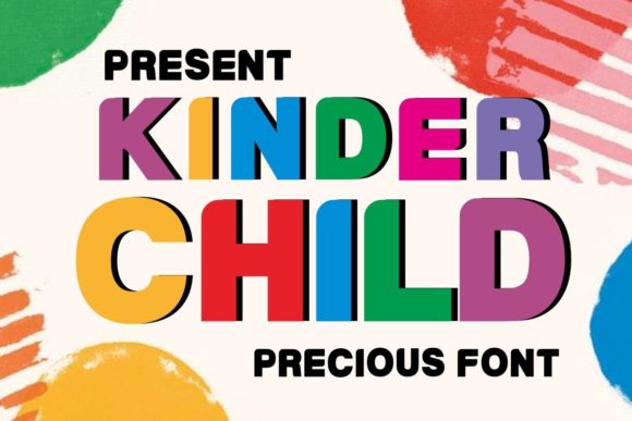 Kinder Child: A Friendly Display Font for Creative Projects