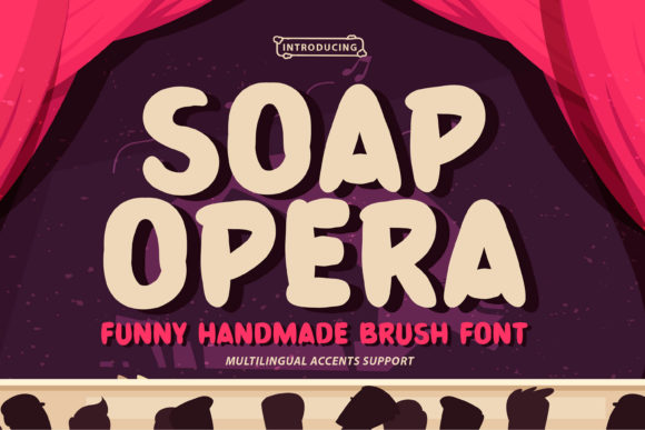 Soap Opera Font for Bold Branding and Eye-Catching Campaigns