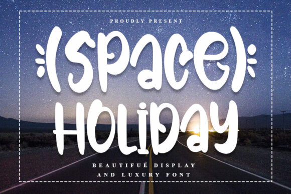 Space Holiday Font for Creative and Commercial Projects