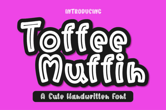 Toffee Muffin: The Ultimate Display Font for Eye-Catching Digital Content